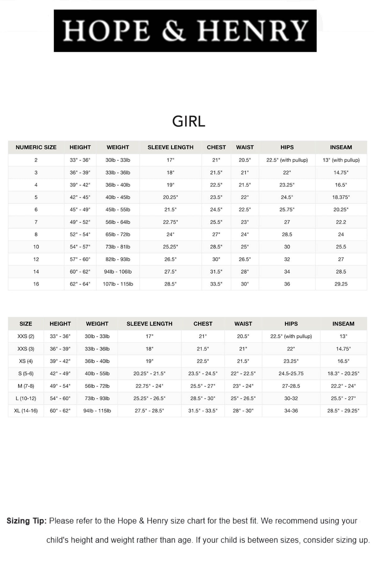 Size chart for girls from the brand Hope & Henry, featuring measurements for numeric sizes, height, weight, sleeve length, chest, waist, hips, and inseam for accurate fitting.
