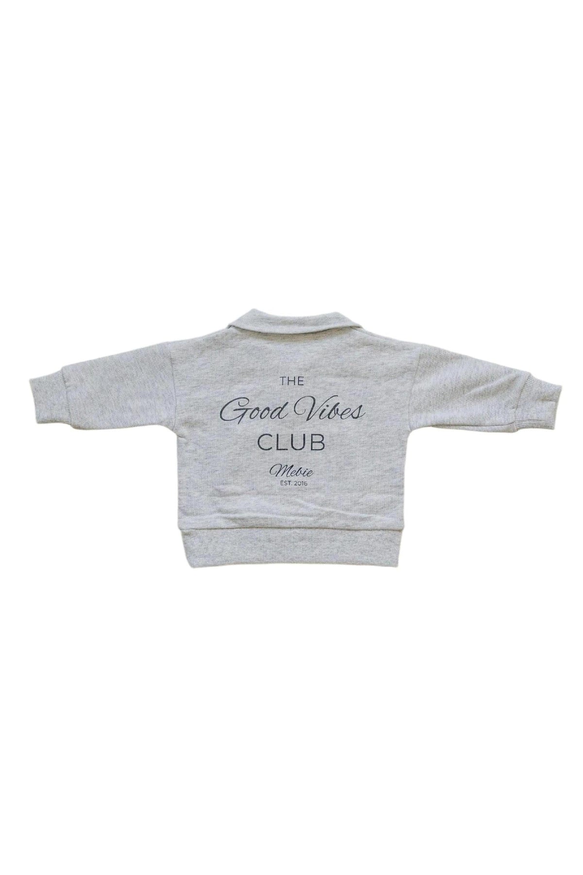 Gray sweatshirt with The Good Vibes Club text on the back, featuring long sleeves and a collar.