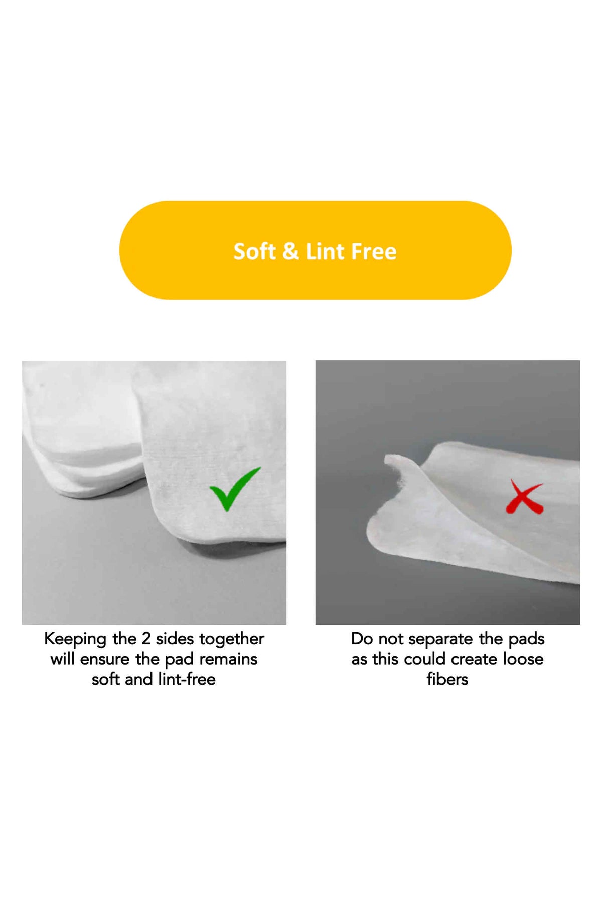 Comparison of cotton pads: one image shows intact pads with a green check, the other separated pads with a red.
